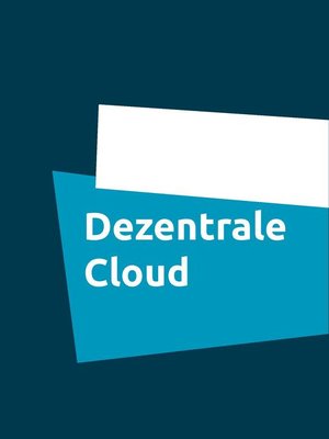 cover image of Dezentrale Cloud